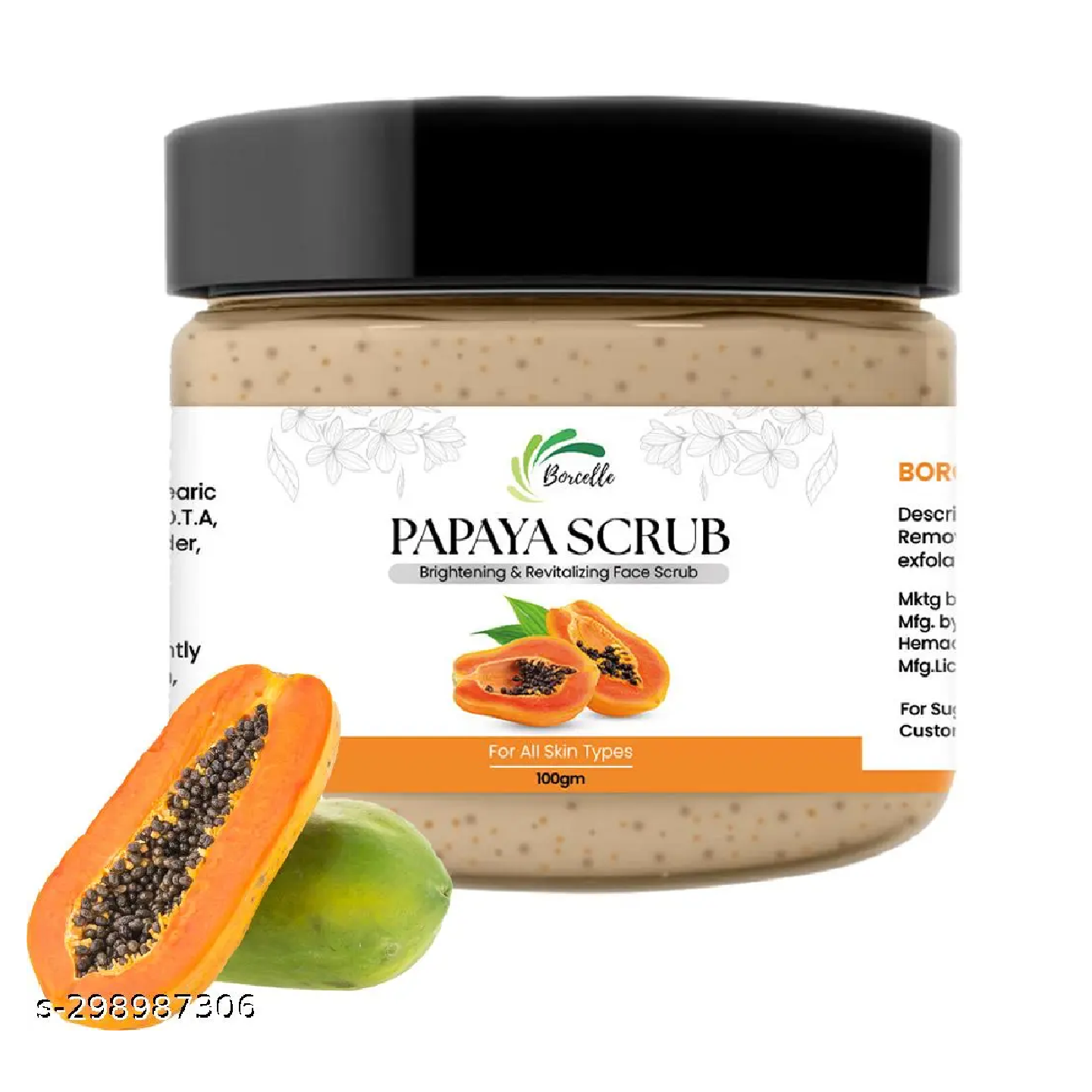 Papaya Scrub With Vitamin C & E Revitalizing And Tan Removal Scrub (100 g)